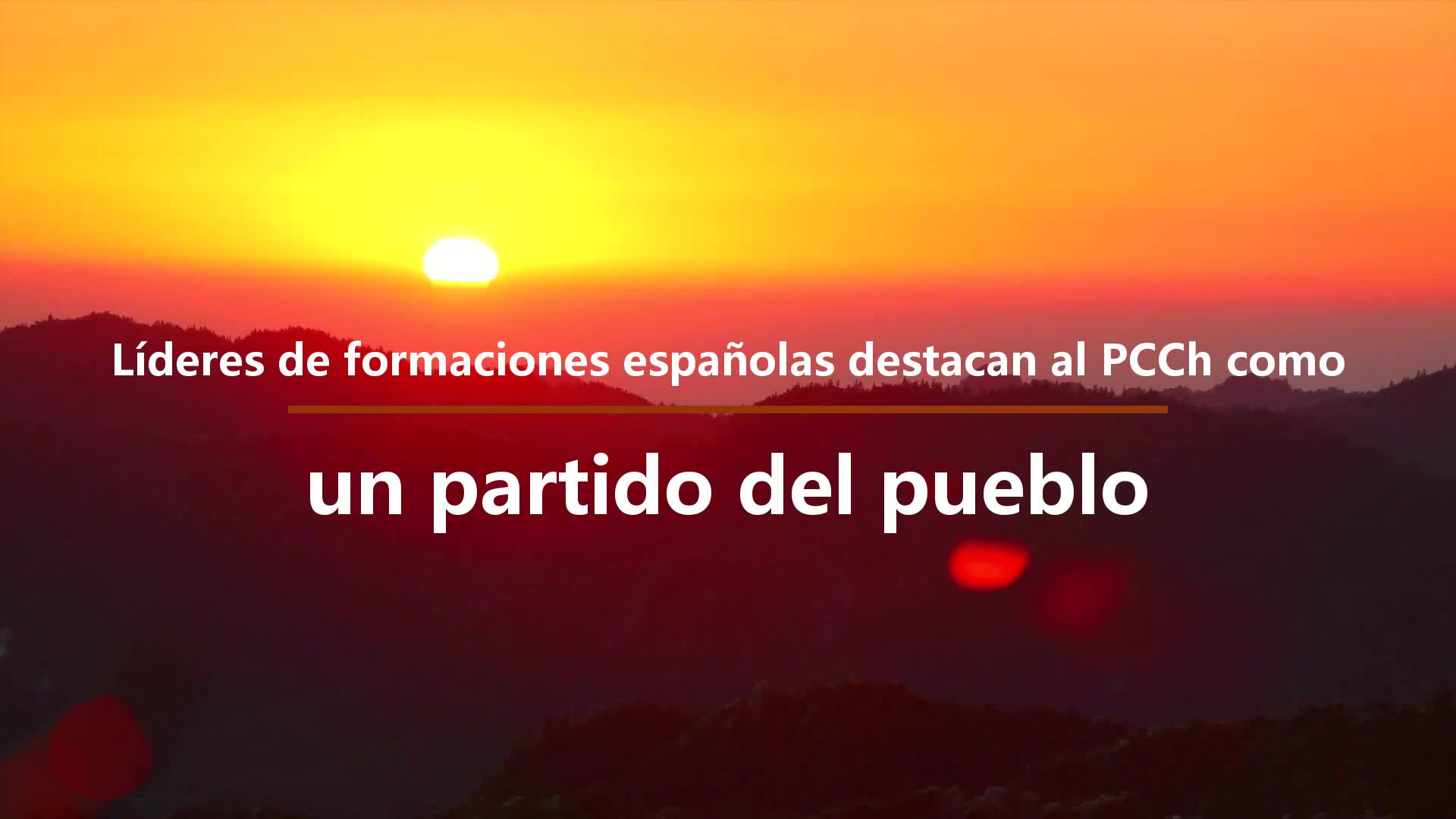 ENTREVISTA: Líderes de formaciones españolas destacan al PCCh como un partido del pueblo