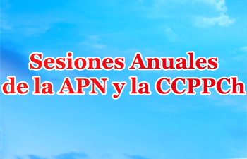 Sesiones Anuales de la APN y la CCPPCh